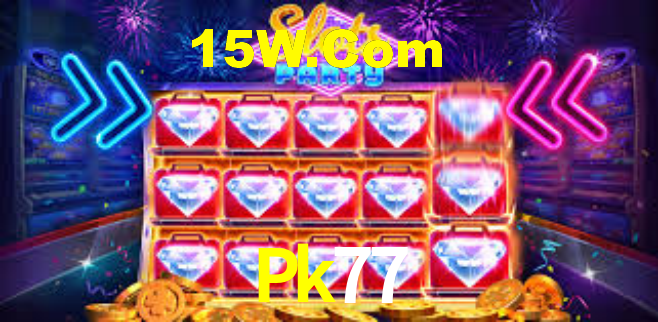 Pk77,Pk77 Bet